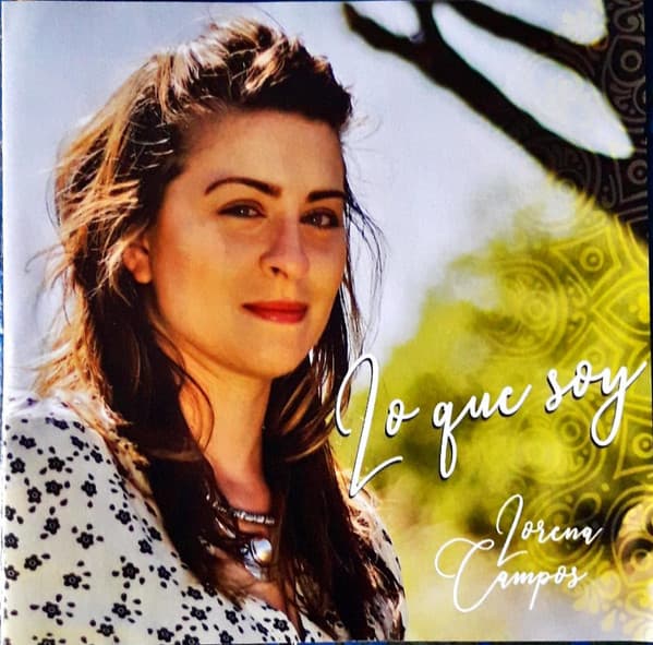 Lorena Campos — Lo que soy