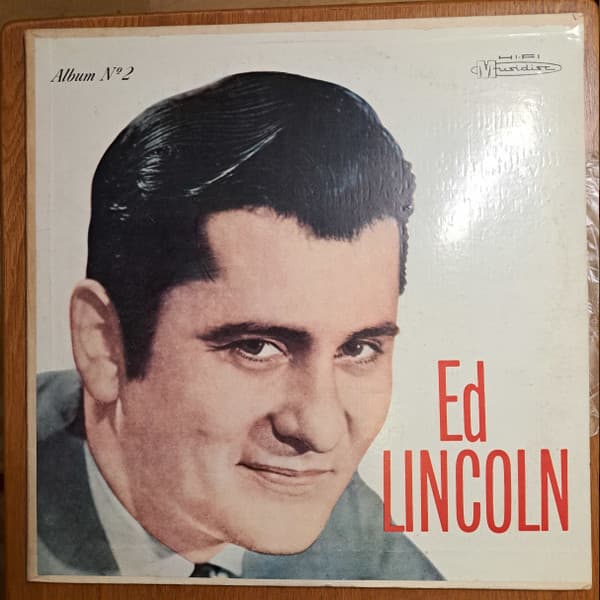 Ed Lincoln — Album No. 2 - su piano y su órgano espectacular