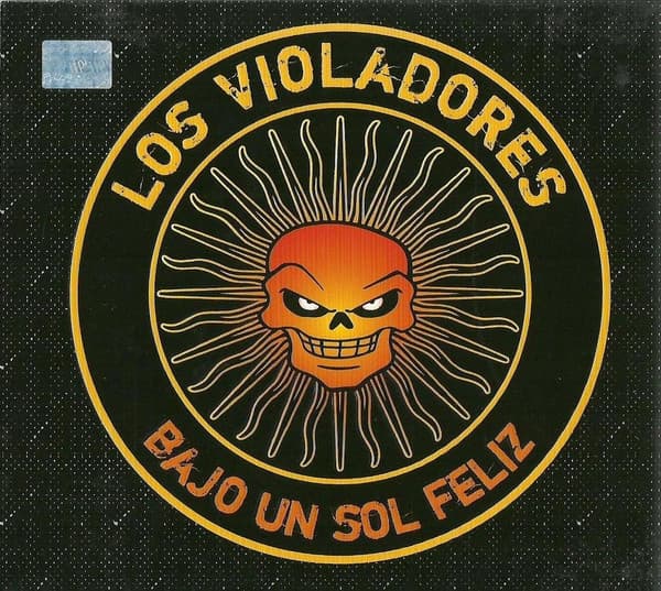 Los Violadores — Bajo Un Sol Feliz