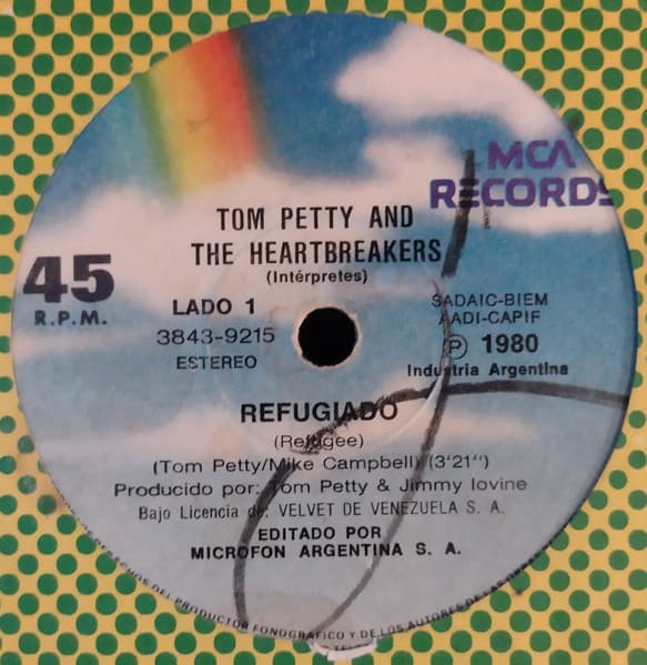 Tom Petty And The Heartbreakers — Refugiado = Refugee