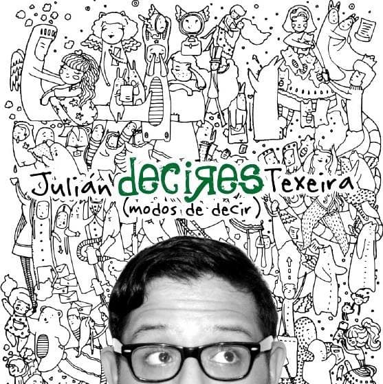 Julian Texeira — Decires (Modos de Decir)