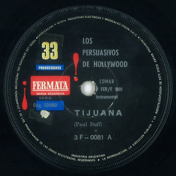 Los Persuasivos De Hollywood — Tijuana