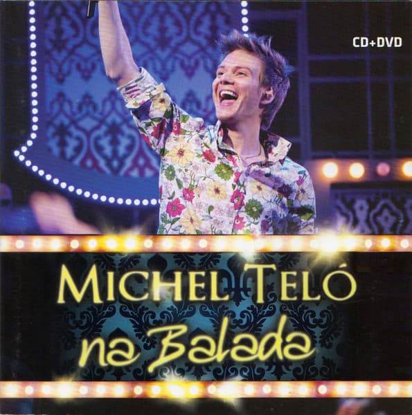 Michel Teló — Na Balada