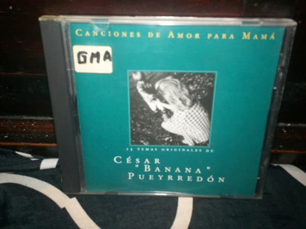 César "Banana" Pueyrredón — Canciones De Amor Para Mamá