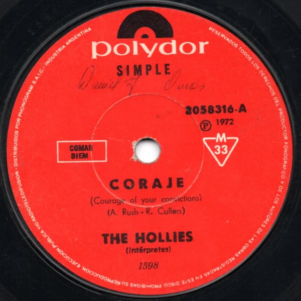 The Hollies — Coraje = Courage Of Your Convictions