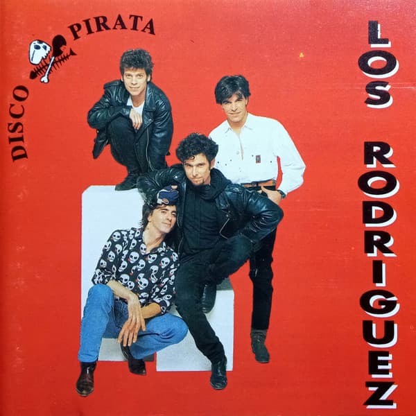 Los Rodriguez — Disco Pirata