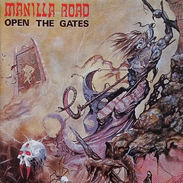 Manilla Road — Open The Gates