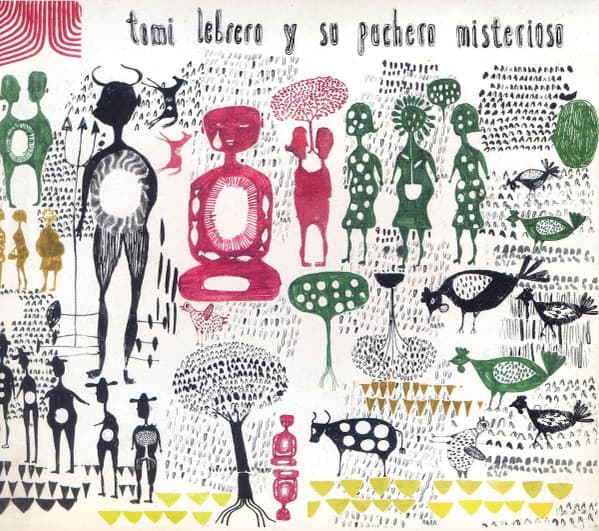 Tomi Lebrero y El Puchero Misterioso — Tomi Lebrero y Su Puchero Misterioso
