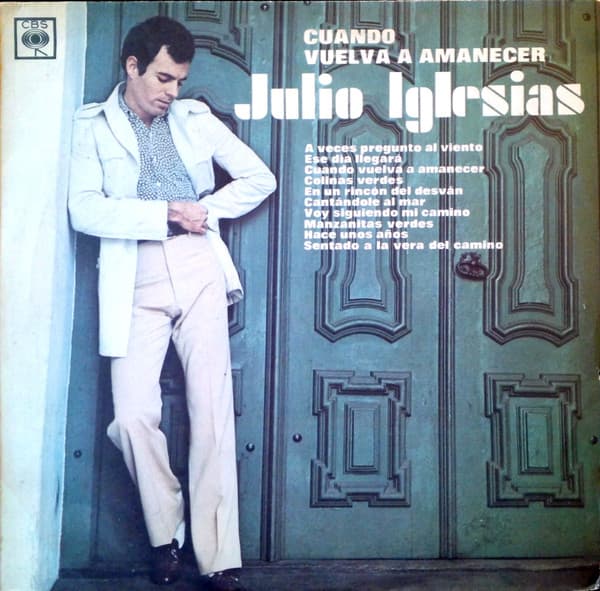 Julio Iglesias — Cuando Vuelva A Amanecer