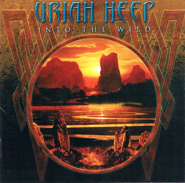 Uriah Heep — Into The Wild