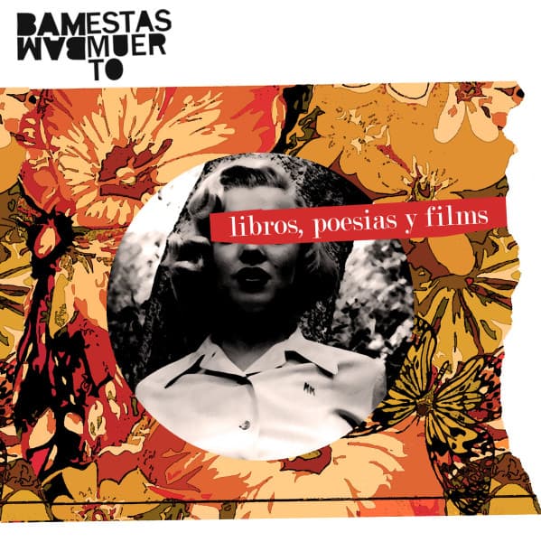 Bam Bam Estas Muerto — Libros, Poesias y Films