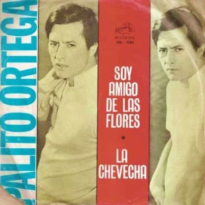 Palito Ortega — Soy Amigo De Las Flores / La Chevecha