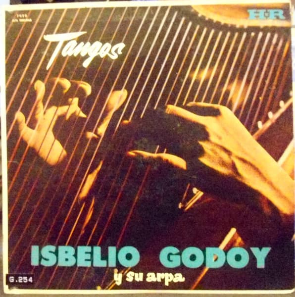 Isbelio Godoy Y Su Arpa — Tangos
