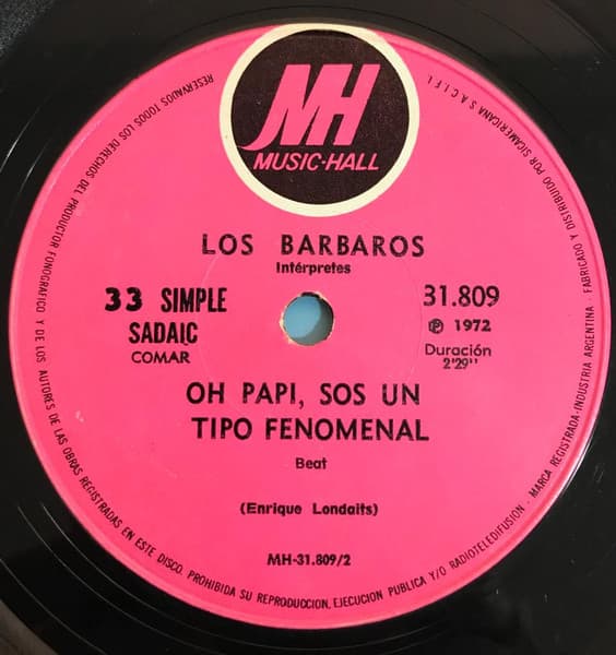 Los Barbaros — Oh Papi, Sos Un Tipo Fenomenal / Jesus