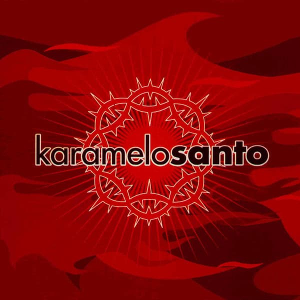 Karamelo Santo — Los Guachos