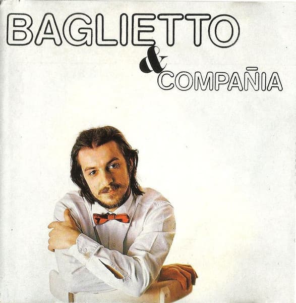 Juan Carlos Baglietto — Baglietto & Compañía