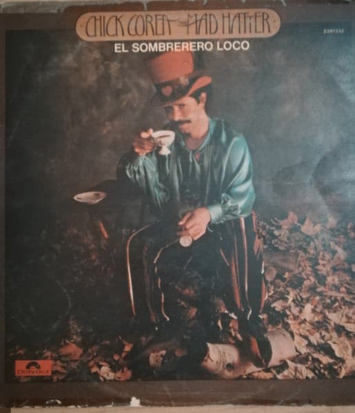 Chick Corea — The Mad Hatter
