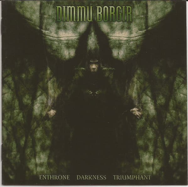 Dimmu Borgir — Enthrone Darkness Triumphant