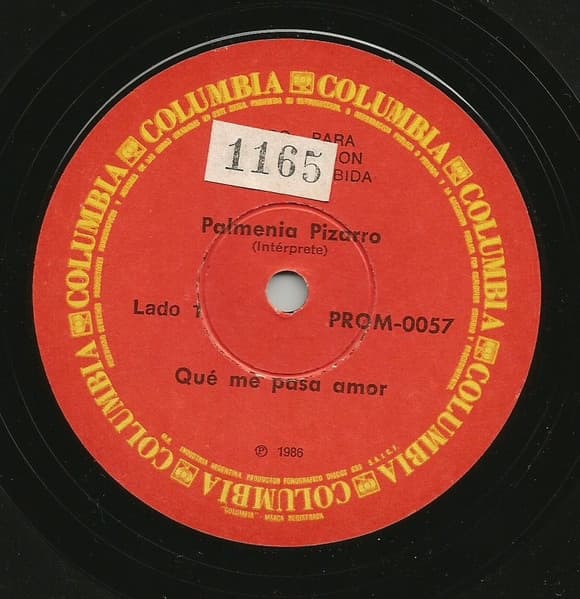 Palmenia Pizarro — Que Me Pasa Amor / La De La Casa Chica