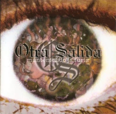 Otra Salida — Manteniendo la Furia