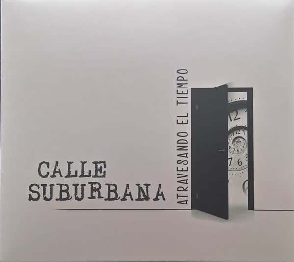 Calle Suburbana — Atravesando El Tiempo