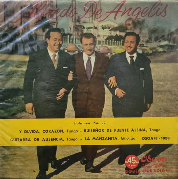 Alfredo De Angelis Y Su Orquesta Típica — Volumen N° 17