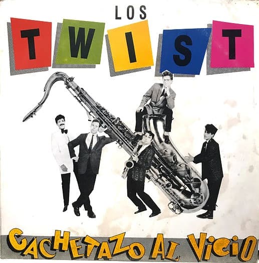 Los Twist — Cachetazo Al Vicio