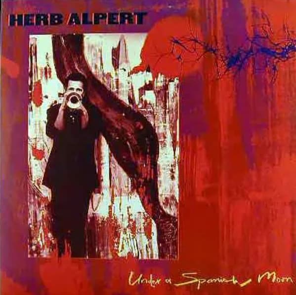 Herb Alpert — Under A Spanish Moon