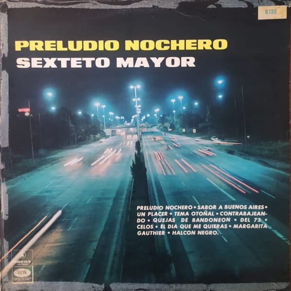Sexteto Mayor — Preludio Nochero
