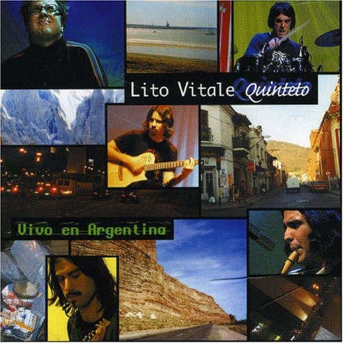 Lito Vitale Quinteto — Vivo En Argentina