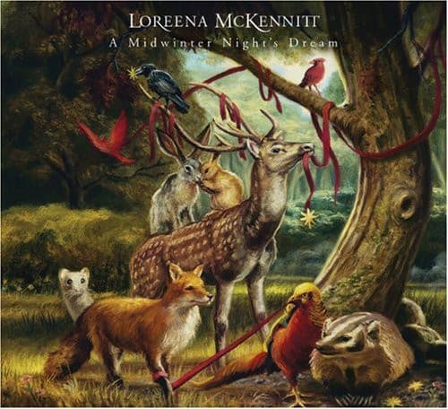 Loreena McKennitt — A Midwinter Night's Dream