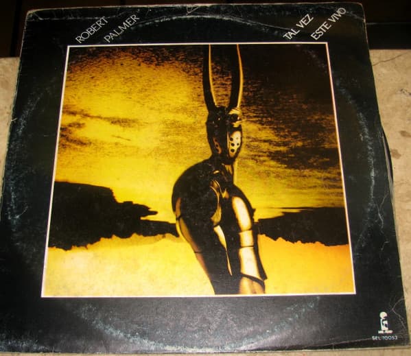 Robert Palmer — Tal Vez Este Vivo