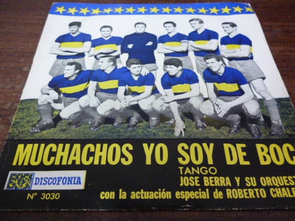 José Berra Y Su Orquesta & Roberto Chalean — Muchachos Yo Soy De Boca