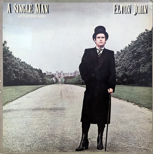 Elton John — A Single Man = Un Hombre Solo