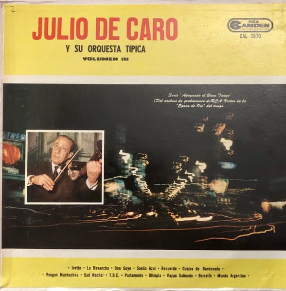 Julio de Caro Y Su Orquesta Típica — Volumen III