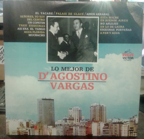 Vargas & D'agostino — Lo Mejor De D'Agostino Vargas