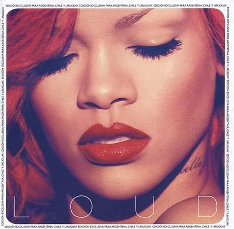 Rihanna — Loud