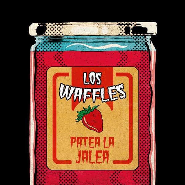 Los Waffles — Patea La Jalea