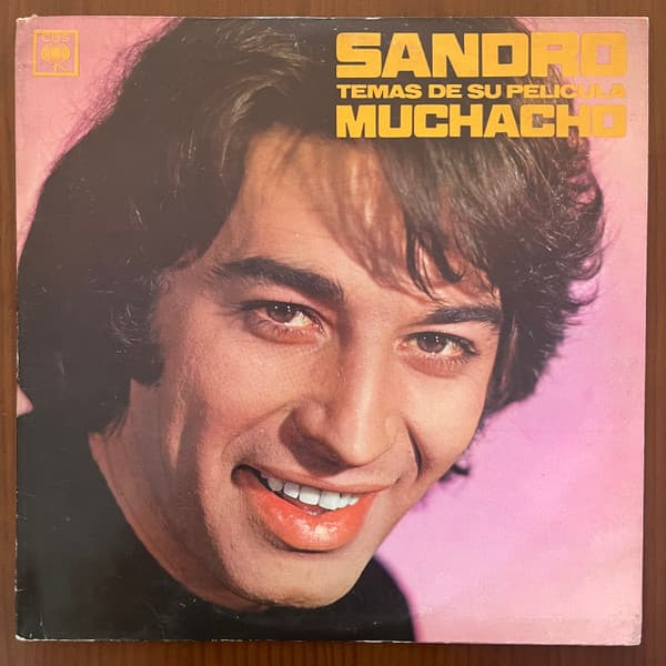 Sandro — Temas De Su Película Muchacho