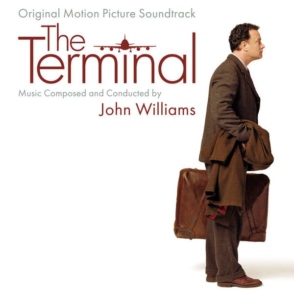 John Williams — The Terminal (Original Motion Picture Soundtrack)