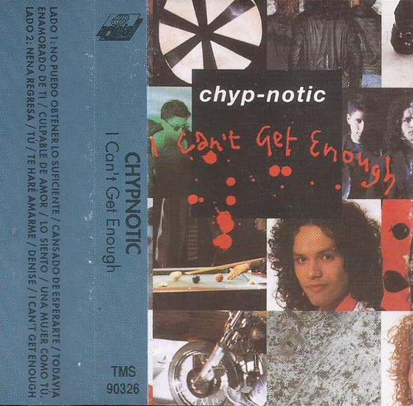 Chyp-Notic — I Can't Get Enough