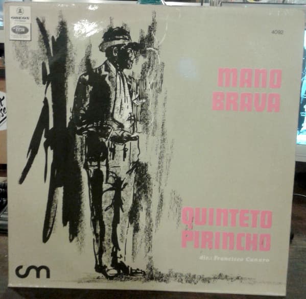 Quinteto Pirincho — Mano Brava