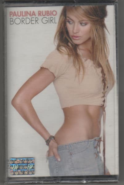 Paulina Rubio — Border Girl