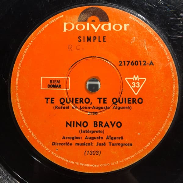 Nino Bravo — Te Quiero, Te Quiero / Tu Cambiaras