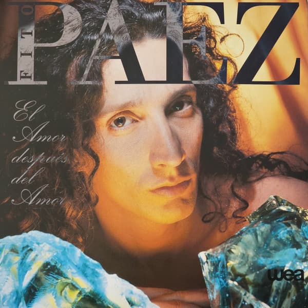 Fito Paez — El Amor Después Del Amor