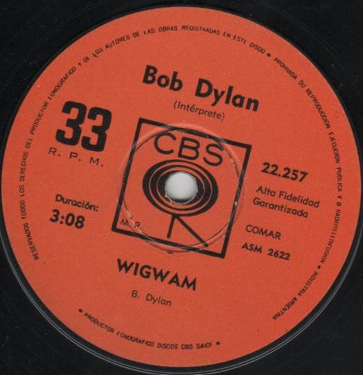 Bob Dylan — Wigwam / Lay Lady Lay