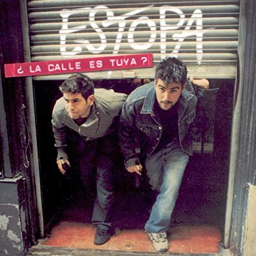 Estopa – ¿La Calle Es Tuya?