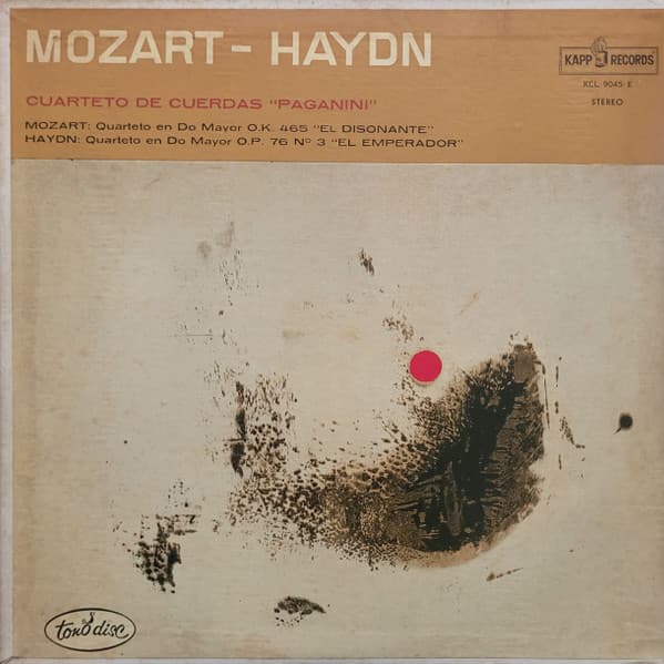 Haydn & Mozart & The Paganini String Quartet — Quartet In C Major, Opus 76 No. 3 "The Emperor" / Quartet In C Major, K. 465 "The Dissonant"