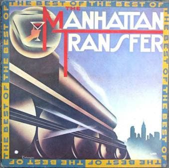 The Manhattan Transfer — Lo Mejor De The Manhattan Transfer