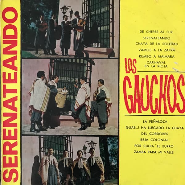 Los Gauchos — Serenateando